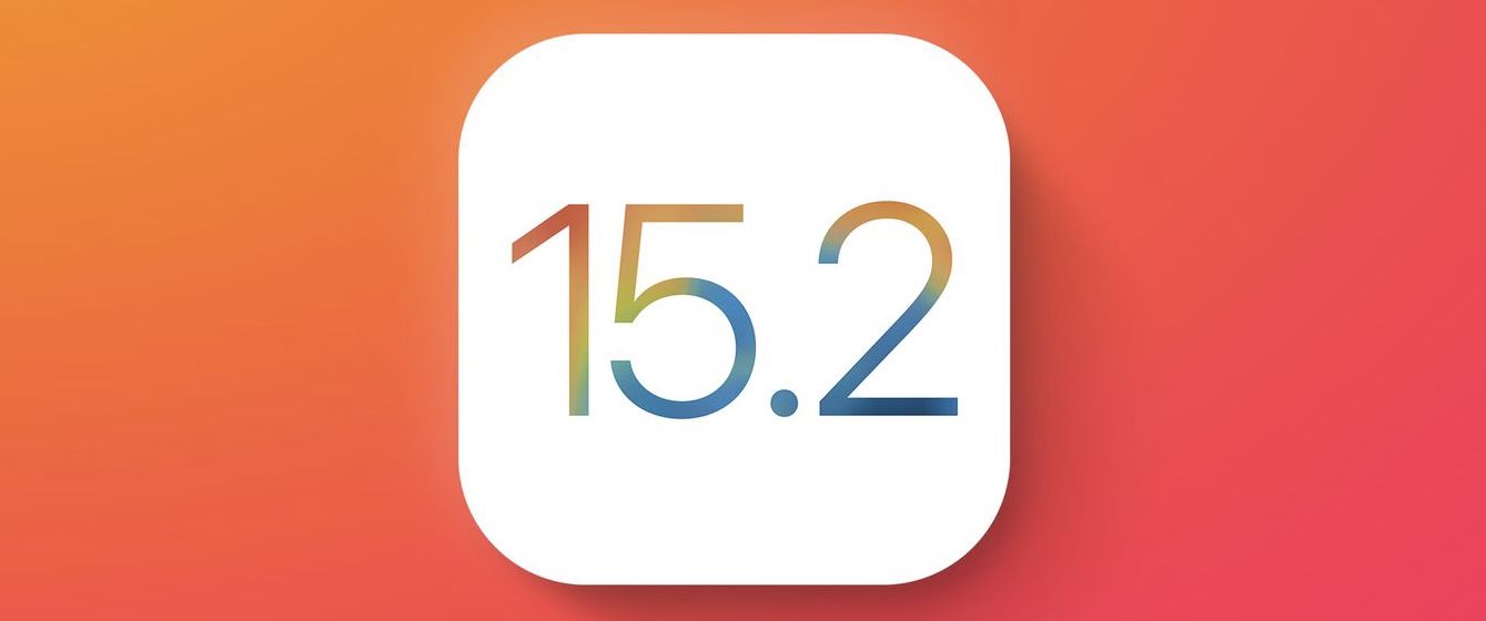 Apple выпустила четвёртую бету iOS 15.2