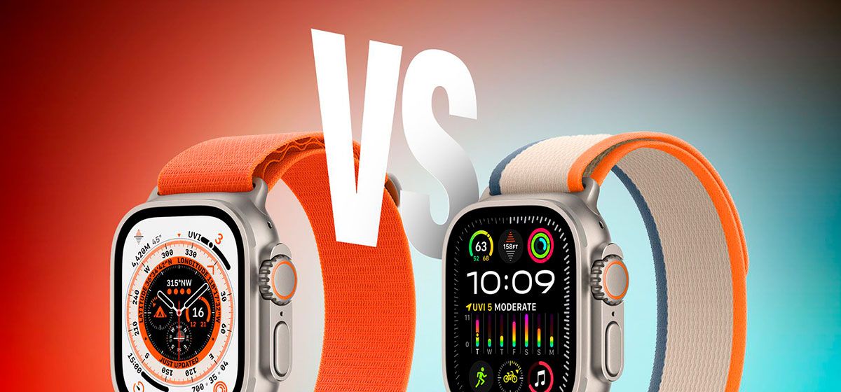 Сравнение Apple Watch Ultra и Apple Watch Ultra 2