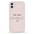 Чохол Pump Tender Touch Case You Are Beautiful (PMTT11-13/128) для iPhone 11