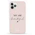 Чехол Pump Tender Touch Case You Are Beautiful (PMTT11PRO-13/128) для iPhone 11 Pro