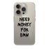 Прозрачный чехол OrientalCase Need Money For BMW Transparent для iPhone 15 Pro Max