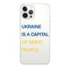 Чохол Oriental Case Ukraine is a capital of great people Clear для iPhone 13 Pro Max
